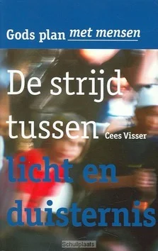 Betaalbaar STRIJD TUSSEN LICHT EN DUISTERNIS