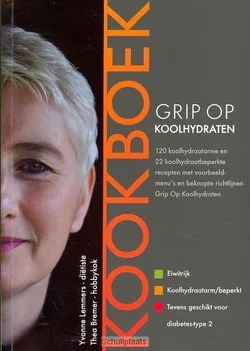 Op = Op GRIP OP KOOLHYDRATEN/ KOOKBOEK