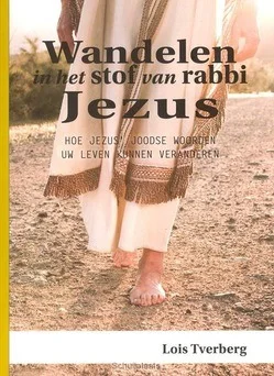 WANDELEN IN HET STOF VAN RABBI JEZUS Hete Deal