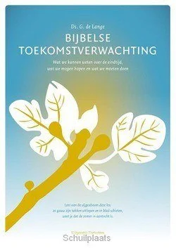 BIJBELSE TOEKOMSTVERWACHTING Superprijs