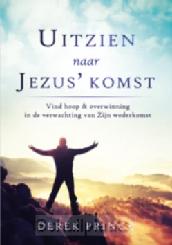 UITZIEN NAAR JEZUS' KOMST Nu Kopen
