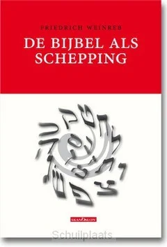 DE BIJBEL ALS SCHEPPING Finale Uitverkoop