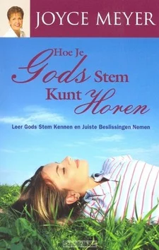 HOE JE GODS STEM KUNT HOREN Must-Have