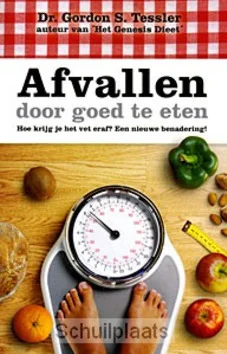 Exclusieve Aanbieding AFVALLEN DOOR GOED TE ETEN