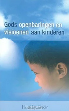 GODS OPENBARINGEN EN VISIOENEN AAN KINDE Rechtstreeks Van De Fabrikant