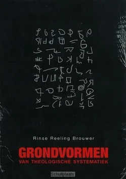 Hoge Kwaliteit GRONDVORMEN VAN THEOLOGISCHE SYSTEMATIEK
