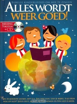 ALLES WORDT WEER GOED Snelle Levering