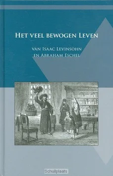 VEEL BEWOGEN LEVEN VAN ISAAC LEVINSOHN.. Op = Op