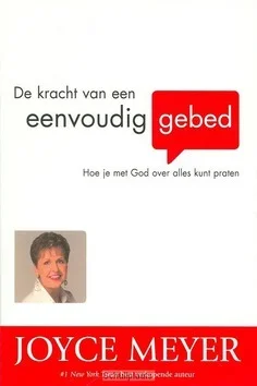 KRACHT VAN EEN EENVOUDIG GEBED Express Levering