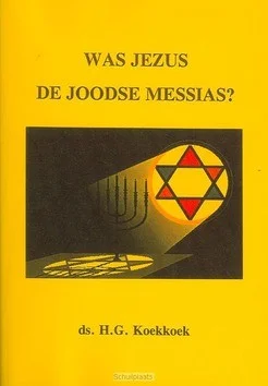 Beperkt Aanbod WAS JEZUS DE JOODSE MESSIAS