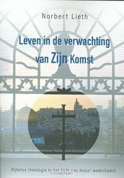 LEVEN IN DE VERWACHTING VAN ZIJN KOMST Actieprijs