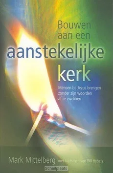 Meest Verkocht BOUWEN AAN EEN AANSTEKELIJKE KERK
