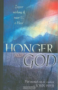 Betrouwbaar HONGER NAAR GOD
