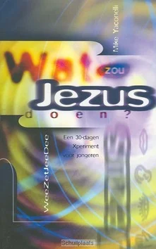 WAT ZOU JEZUS DOEN Uitverkoop