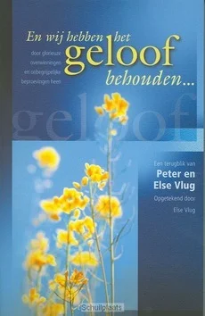 EN WIJ HEBBEN HET GELOOF BEHOUDEN Premium