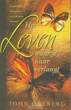Nieuw LEVEN WAAR JE NAAR VERLANGT