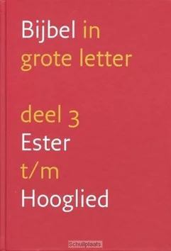 Bestseller GROTE LETTERBIJBEL NBV 3 ESTER-HOOGLIED