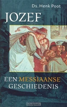 Weekendaanbieding JOZEF EEN MESSIAANSE GESCHIEDENIS