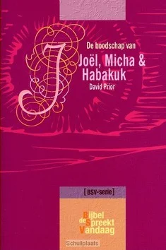 BOODSCHAP VAN JOEL MICHA EN HABAKUK Hete Deal