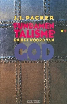 Koop Vandaag FUNDAMENTALISME EN HET WOORD VAN GOD