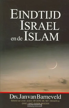 EINDTIJD ISRAEL EN DE ISLAM Laatste Kans