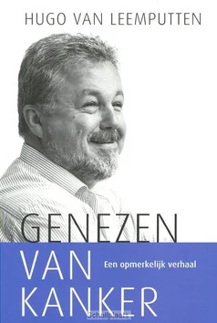 Alleen Vandaag GENEZEN VAN KANKER