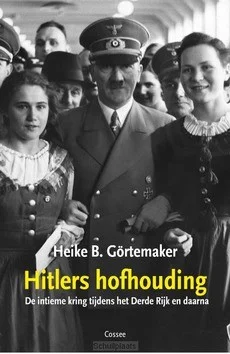 Alleen Vandaag HITLERS HOFHOUDING