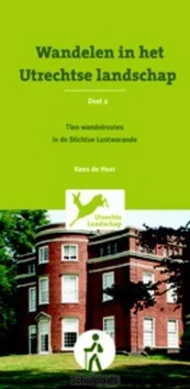 Laatste Kans WANDELEN IN HET UTRECHTSE LANDSCHAP / 2
