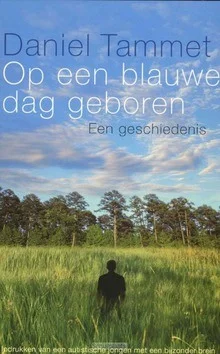 OP EEN BLAUWE DAG GEBOREN Rechtstreeks Van De Fabrikant