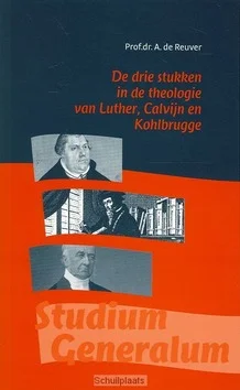DRIE STUKKEN IN DE THEOLOGIE VAN LUTHER Gratis Verzending