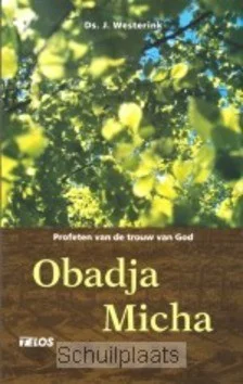 OBADJA EN MICHA Tijdelijk Beschikbaar