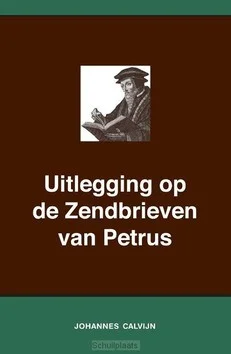 Uitverkoop UITLEGGING OP DE ZENDBRIEVEN VAN PETRUS