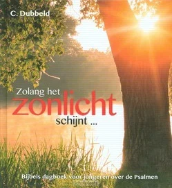 ZOLANG HET ZONLICHT SCHIJNT Bestseller