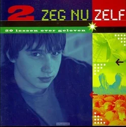 Superprijs ZEG NU ZELF 2