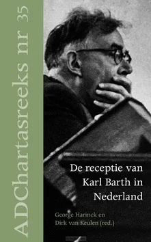 Gereduceerde Prijs RECEPTIE VAN KARL BARTH IN NEDERLAND