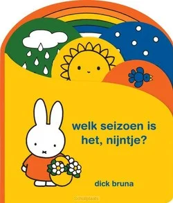 WELK SEIZOEN IS HET, NIJNTJE? Nu Kopen
