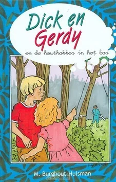 Aanbieding DICKY EN GERDY EN DE HOUTHAKKERS IN HET