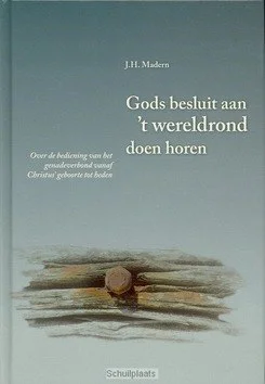 Nu Kopen GODS BESLUIT AAN'T WERELDROND DOEN HOREN