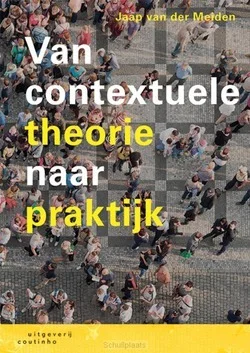 VAN CONTEXTUELE THEORIE NAAR PRAKTIJK Bestel Nu