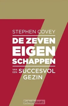 Op = Op DE ZEVEN EIGENSCHAPPEN VAN EEN SUCCESVOL