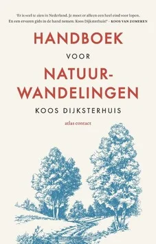 Populair HANDBOEK VOOR NATUURWANDELINGEN