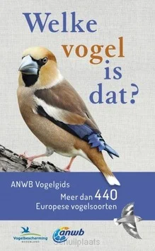 WELKE VOGEL IS DAT? ANWB VOGELGIDS Gereduceerde Prijs