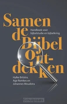Nu Kopen SAMEN DE BIJBEL ONTDEKKEN
