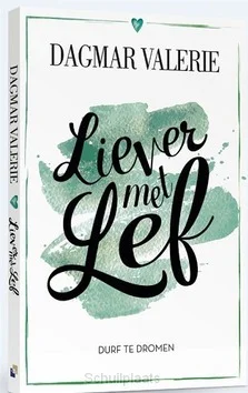 Koopje LIEVER MET LEF