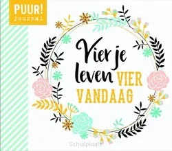 Vier je leven, vier vandaag Superprijs