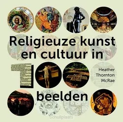 RELIGIEUZE KUNST EN CULTUUR IN 100 BEELD Seizoensaanbieding