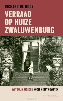 Koopje VERRAAD OP HUIZE ZWALUWENBURG