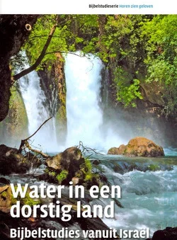 Aanbieding WATER IN EEN DORSTIG LAND