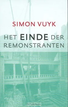 Hoge Kwaliteit HET EINDE DER REMONSTRANTEN