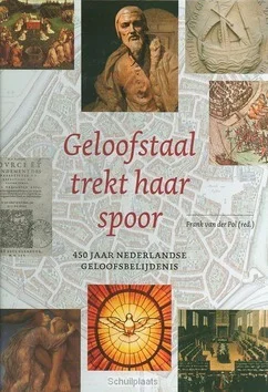 Op = Op GELOOFSTAAL TREKT HAAR SPOOR